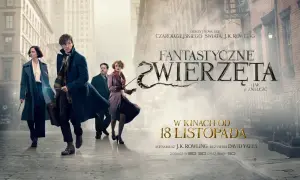 Fantastyczne zwierzęta i jak je znaleźć - wszystko, co musisz wiedzieć