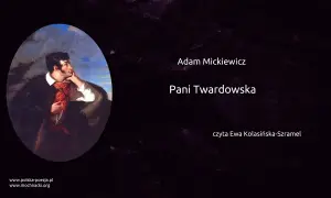 Pani Twardowska wiersz – odkryj tajemnice i znaczenie ballady Mickiewicza
