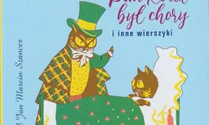 Pan kotek wiersz – poznaj smutną historię chorego kota i jego naukę