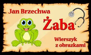 Wiersz Żaba Jana Brzechwy - pełen tekst i analiza znaczenia