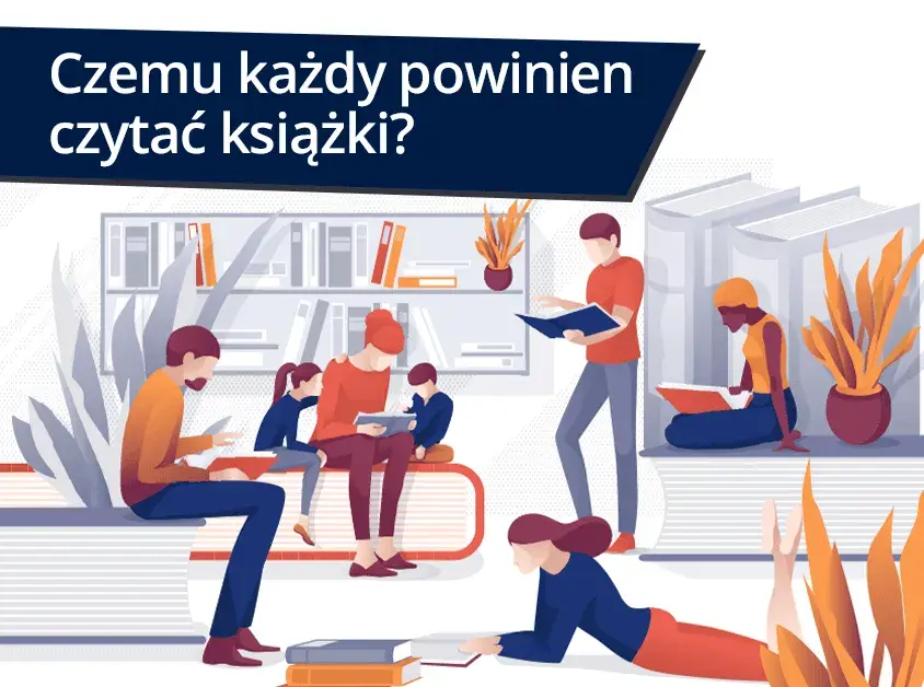 Dlaczego ludzie czytają książki? Odkryj fascynujące powody