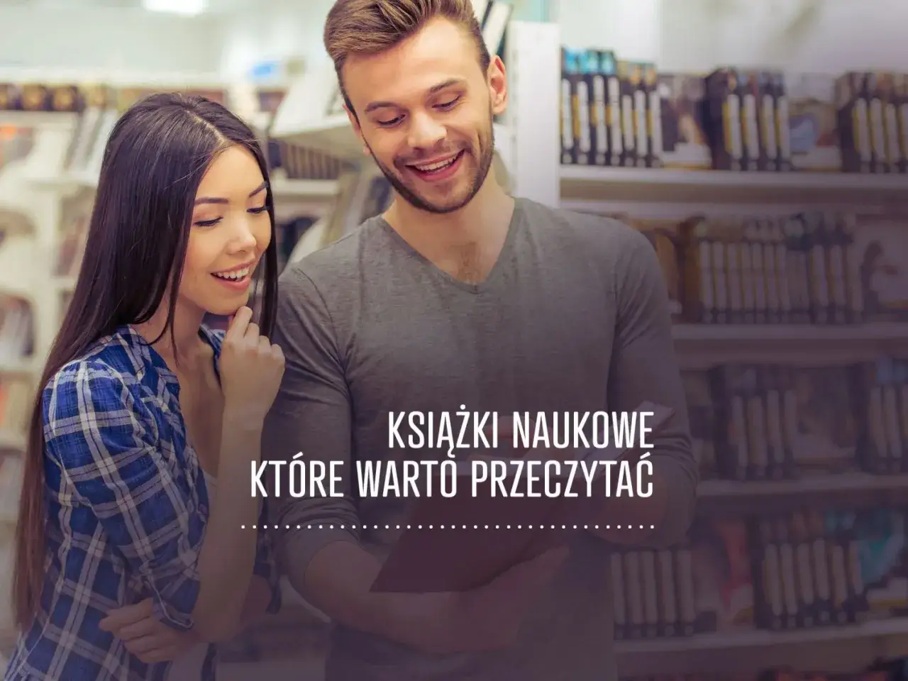 Zdjęcie Książki naukowe, które warto przeczytać – odkryj fascynujące tytuły