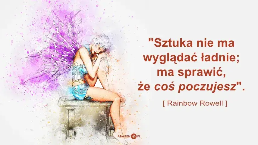 Zdjęcie Co to jest sztuka? Cytaty, które zmieniają spojrzenie na sztukę