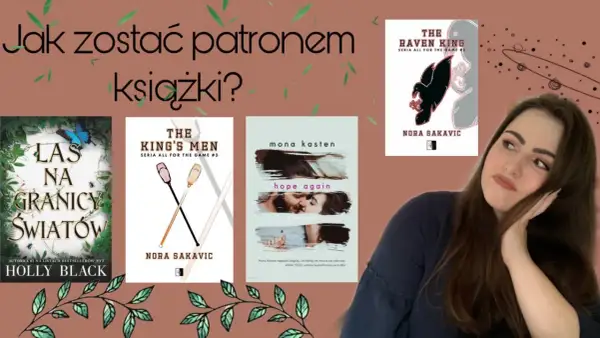 Jak zostać patronem książki i wspierać ulubionych autorów